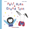 Petit Rien et Grand Tout